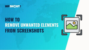 Mehr über den Artikel erfahren How to Remove Unwanted Elements From Screenshots in 20 Seconds Without AI or Image Editing Tools